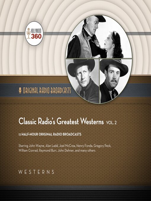 Cover image for Classic Radio's Greatest Westerns, Volume 2